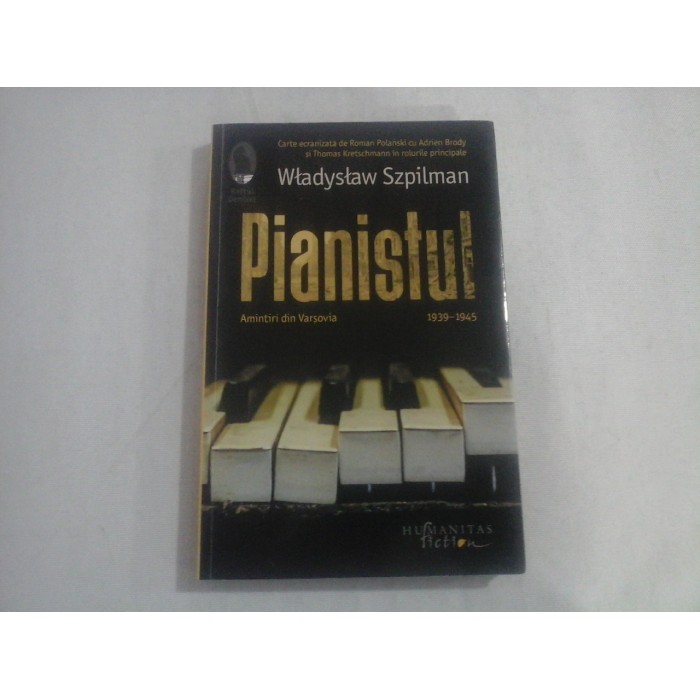 PIANISTUL - WLADYSLAW SZPILMAN